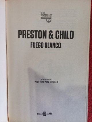 Libro Fuego Blanco. Preston y Child