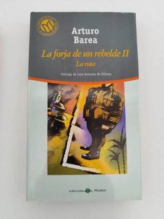 La forja de un rebelde trilogía completa