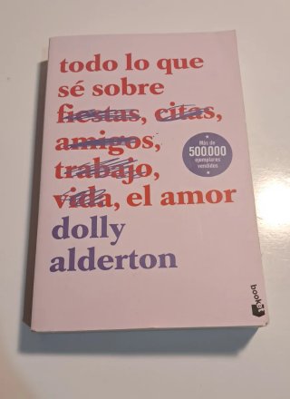 Todo lo que sé sobre el amor