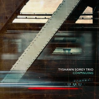 Tyshawn Sorey Trio - Continuing (CD, Album)