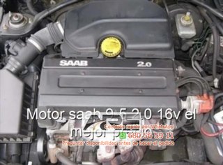 motor B205 Saab 9-5 2.0 Turbo 16V gaso Ref:7220076