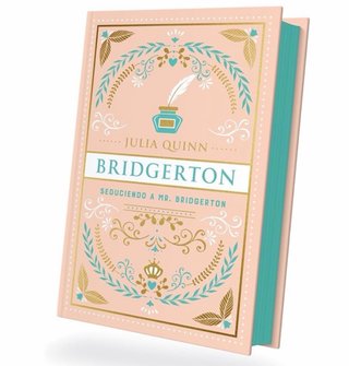 SEDUCIENDO A MR BRIDGERTON (edicion Titania época)