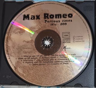 CD Max Romeo - Perilous Times 1974-1999
