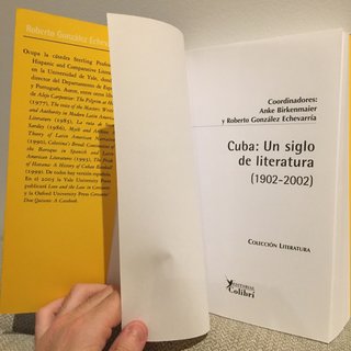 Cuba: Un Siglo de Literatura, 1902-2002 (Colecc...