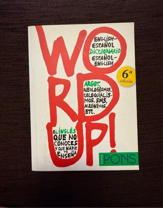 Word up! Diccionario Ingles/Español Español/Inglés