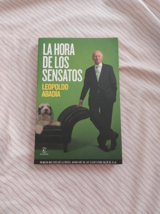 Libro La hora de los sensatos de Leopoldo Abadía