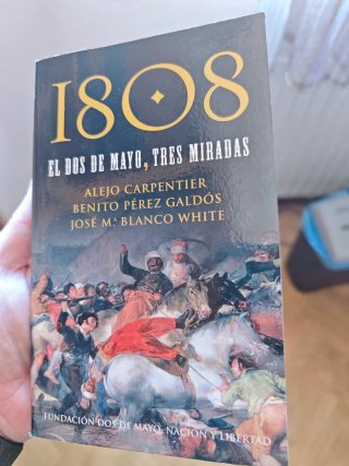 Libro 1808 El Dos de Mayo, Tres Miradas