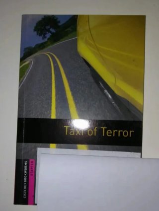 Oxford Bookworms Library: Starter: Taxi of Terror