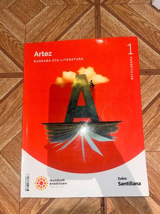 ARTEZ EUSKARA ETA LITERATURA 1 BTX MUNDUAK ERAI...