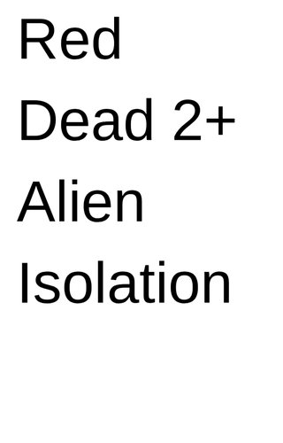 Lote Red Dead 2 y Alien Isolation PS4