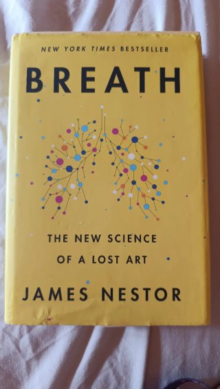 Breath The New Science of a Lost Art