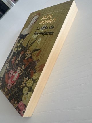 Libro: La vida de las mujeres de Alice Munro