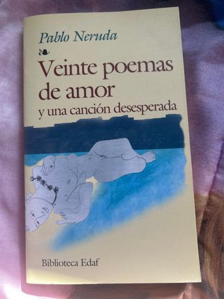 Veinte poemas de amor y una canción desesperada