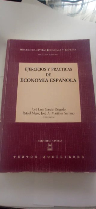 Ejercicios y prácticas de economía española