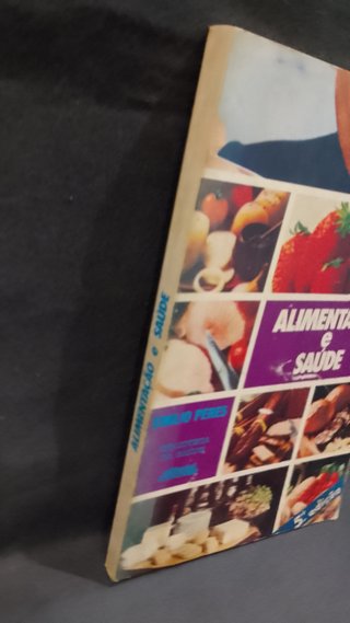 Alimentação e Saúde - Emilio Peres