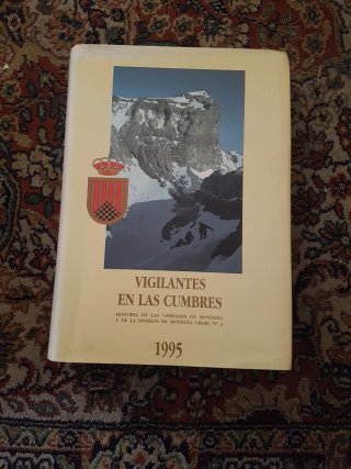 Vigilantes en las cumbres - historia de las Uni...
