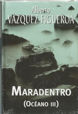 OCÉANO, YÁIZA, MARADENTRO-TRILOGIA-ALBERTO VÁZQUEZ