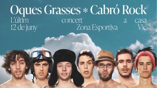 Oques Grasses * Cabró Rock