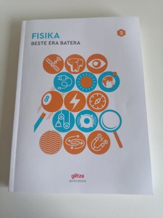 Fisika 2, Batxilergoa