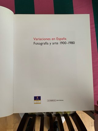 Variaciones en España Fotografia y arte 1900-1980