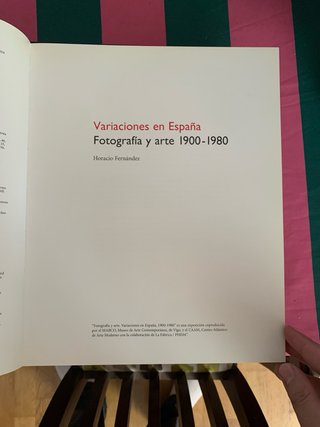 Variaciones en España Fotografia y arte 1900-1980