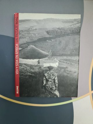 Libro VIH y SIDA en África: Un Paisaje Roto