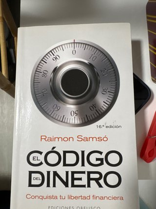 EL CÓDIGO DEL DINERO CONQUISTA TU LIBERTAD FINA...