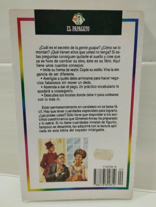 Cómo forrarse y flipar con la gente guapa