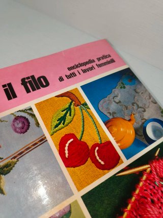 Libro L'ago e il filo, originale anni 70