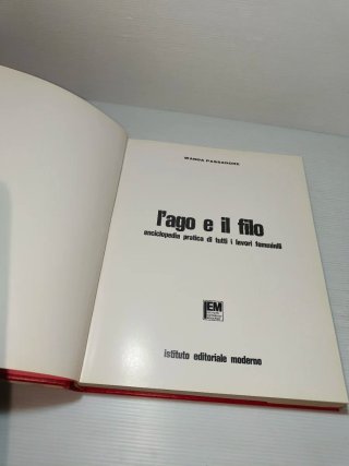 Libro L'ago e il filo, originale anni 70