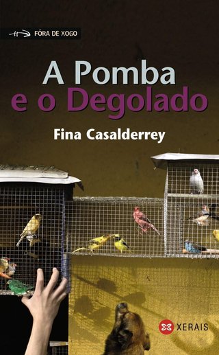 A Pomba e o Degolado (INFANTIL E XUVENIL - FÓRA DE