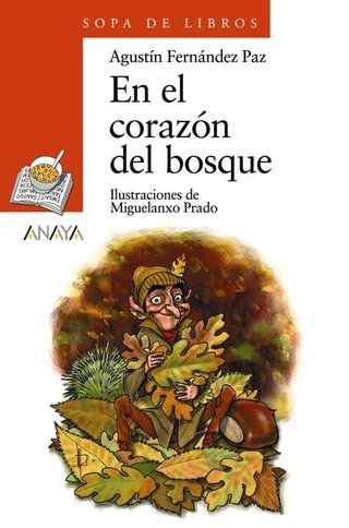 En el corazón del bosque (LITERATURA INFANTIL - So