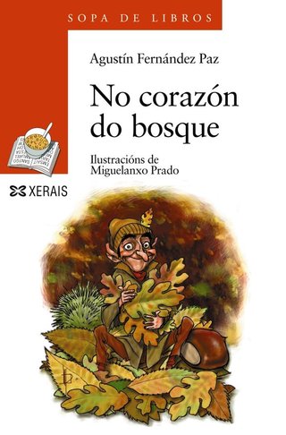No corazón do bosque (INFANTIL E XUVENIL - SOPA DE