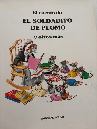 El cuento de El soldadito de plomo y otros más