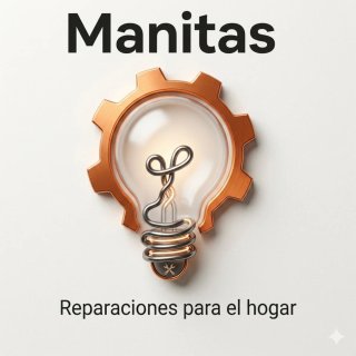 MANITAS. Reparaciones del hogar.
