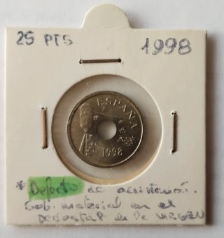 Moneda 25 Pesetas 1998 Error Acuñación