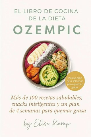 EL LIBRO DE COCINA DE LA DIETA OZEMPIC: Más de ...