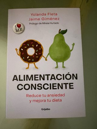Alimentación consciente: Reduce tu ansiedad y m...