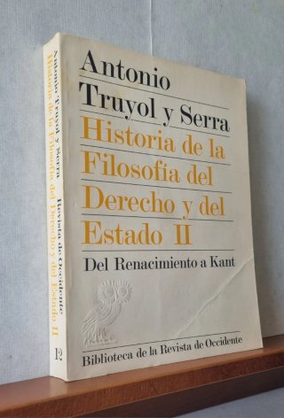 Historia Filosofía Derecho y Estado. Truyol Serra