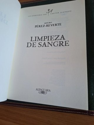 Limpieza de sangre. Arturo Pérez-Reverte.