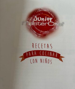 MasterChef junior : recetas para cocinar con niños