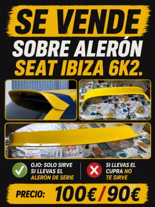 Se vende sobre alerón Seat Ibiza 6k2.