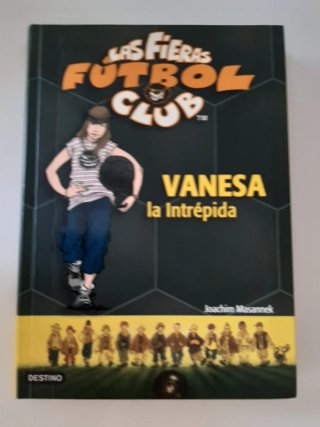 Las fieras futbol club. Vanessa la Intrepida