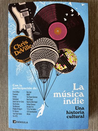 La música indie: Una historia cultural