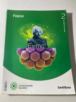 Física 2 Bachillerato : Proyecto construyendo m...