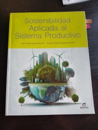 Sostenibilidad aplicada al sistema productivo (...