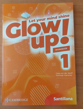 Glow Up! Level 1 Student's Book Santillana Camb...