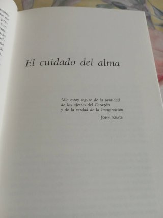 El cuidado del alma guía para el cultivo de lo ...
