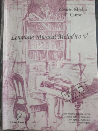Lenguaje Musical Melódico V - Grado Medio 1er Curs