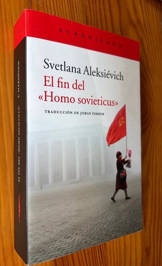 El Fin del Homo Sovieticus